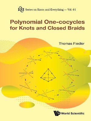 cover image of Polynomial One-cocycles For Knots and Closed Braids
